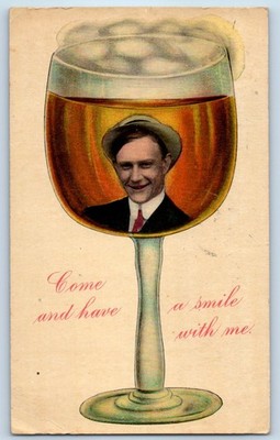 1912 Man Champagne Glass Come And Have A Smile With Me Pana Illinois Postcard