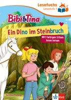 Lesefuchs Bibi & Tina: Ein Dino Im Steinbruch Lesestufe 1