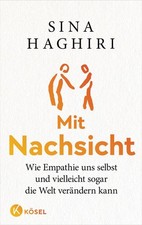 Mit Nachsicht, Sina Haghiri  / 9783466373208