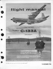 Douglas C-133 Cargomaster Flight Manual rare detailed archive PDF 1958 Aircraft