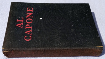AL CAPONE BIOGRAPHY OF A SELF MADE MAN Pasley UK FABER 1931 3rd CHICAGO CRIME