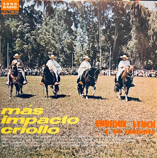 Enrique Lynch Y Su Conjunto Más Impacto Criollo Sono Radio Vinyl