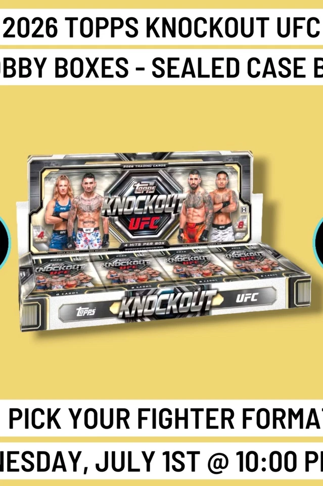 2026 Topps UFC Knockout 1 Hobby Case Fighter Break 7/1 @ 10:00 PM EST