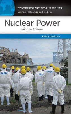 Nuclear Power | A Reference Handbook | Harry Henderson | Englisch | Buch | 2014
