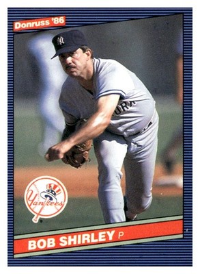 1986 Donruss #458 Bob Shirley   - FREE SHIPPING