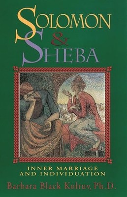 Solomon and Sheba: Inner Marriage and Individuation