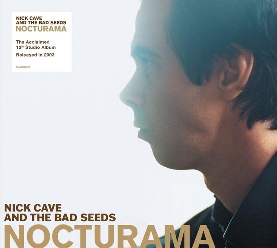 Cave Nick & The Bad Seeds - Nocturama