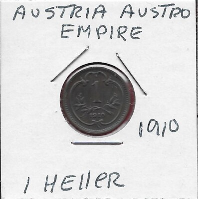 AUSTRIA AUSTRO HUNGARIAN EMPIRE 1 HELLER 1910 RULER:FRANZ JOSEPH I,CROWNED IMPER