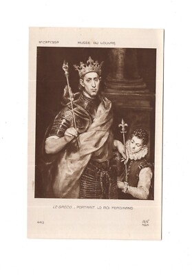 Ansichtskarte / Kunst / Le Greco - Portrait Le Roi Ferdinand