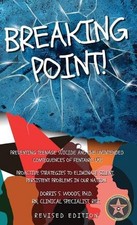Breaking Point. . . by Dorris S. Woods Hardcover Book
