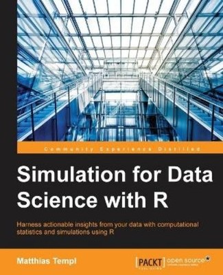 Matthias Templ Simulation for Data Science with R (Paperback) (UK IMPORT)