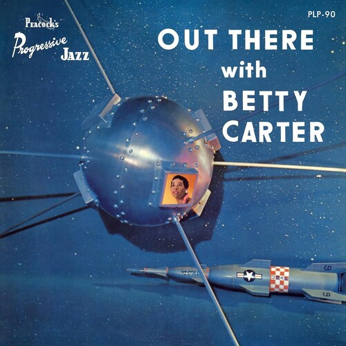СДЕЛАЙТЕ ПРЕДВАРИТЕЛЬНЫЙ ЗАКАЗ Betty Carter - Out There with Betty Carter (серия Живи по заказу) [