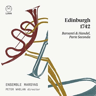 ENSEMBLE MARSYAS  PE - BARSANTI  HANDEL EDINBURGH 1 - CD - K4z