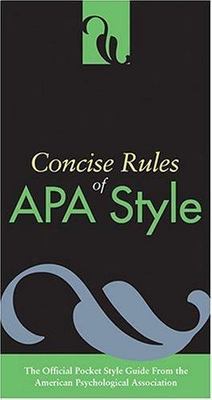 Concise Rules of APA Style by American Psychological Association Staff 