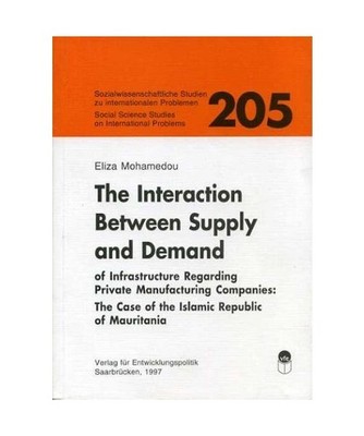 The Interaction Between Supply and Demand: Of Infrastructure Regarding Private M