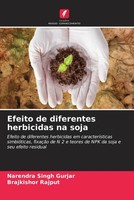 Narendra Singh Gurjar (U. A.) | Efeito De Diferentes Herbicidas Na Soja | Buch