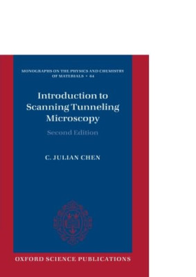 Introduction to Scanning Tunneling Microscopy (Monograp - Paperback NEW C. Julia