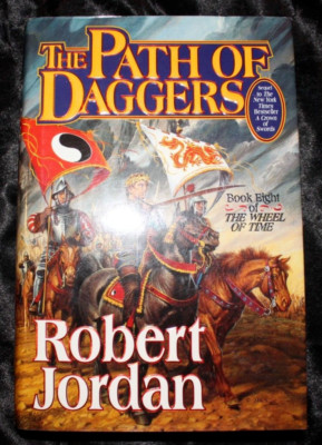 The Path of Daggers by: Robert Jordan (1998, Hardcover, Good)