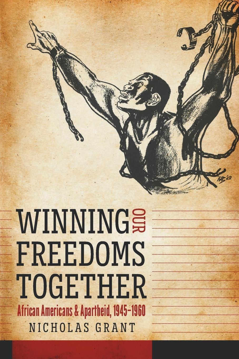 Nicholas Grant | Winning Our Freedoms Together | Taschenbuch |