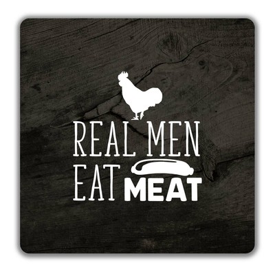 Real Men Eat Fleischuntersetzer - 9 cm x 9 cm