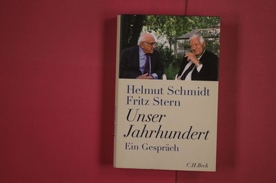 285202 Helmut Schmidt UNSER JAHRHUNDERT C.H. Beck Ein Gespräch HC