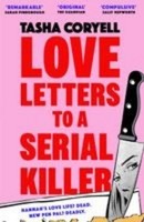 Love Letters To A Serial Killer, Tasha Coryell