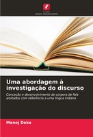 Manoj Deka | Uma Abordagem à InvestigaçãO Do Discurso | Taschenbuch (2024)