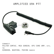 Amplified U94 PTT connect Peltor Comtac or MSA Sordin to Kenwood / Baofeng Radio