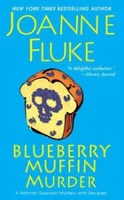 Blueberry Muffin Murder (A Hannah Swensen Mystery) By Fluke, Joanne - VERY GOOD