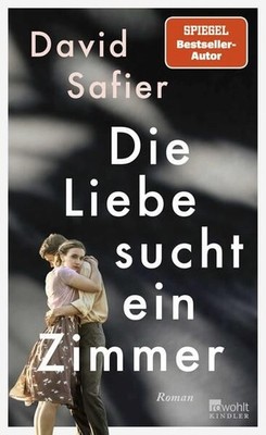 Die Liebe sucht ein Zimmer: Ein Roman aus dem Warschauer Ghetto von Be 1577102-2