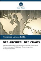 Mohamed Lamine Kaba | Der Archipel Des Chaos | Taschenbuch | Deutsch (2026)