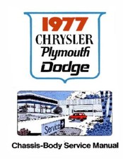1977 Chrysler Dodge Plymouth - All Models Factory Shop Service Manual