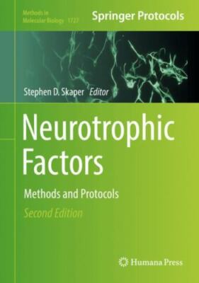 Neurotrophic Factors : Methods and Protocols, Hardcover by Skaper, Stephen D....