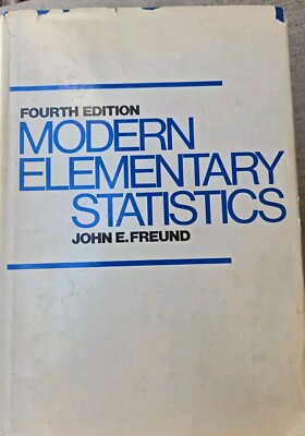Modern Elementary Statistics by John E. Freund (Hardcover)