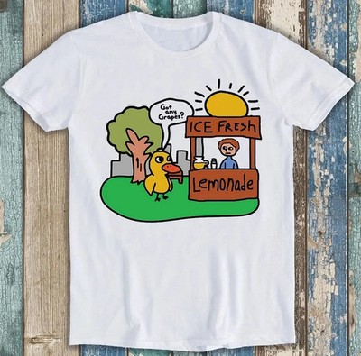 Got Any Grapes Lemonade Funny Memes Jokes Duck Song Funny Gift Tee T Shirt