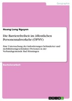 Die Barrierefreiheit Im öFfentlichen Personennahverkehr (ÖPnv) (Buch)