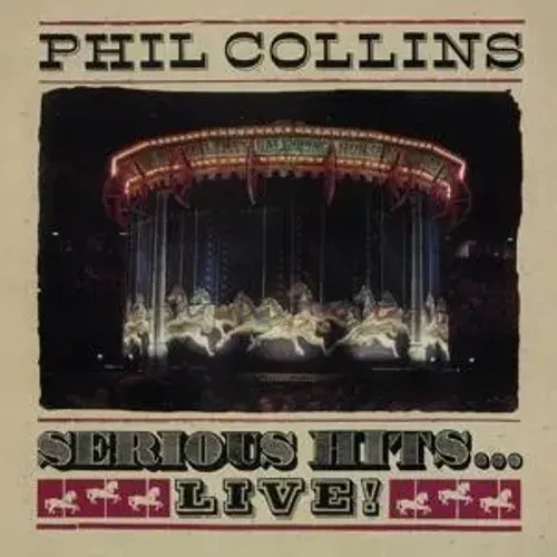 Serious Hits...Live! (Remastered) | Phil Collins | Englisch | Audio-Cd | Cd-image