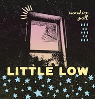 Little Low - Sunshine Guilt - Vinyl Record - G72Z