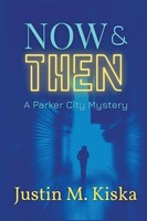 Justin Kiska | Now & Then | Taschenbuch | Englisch (2021) | Level Best Books