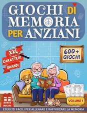 GIOCHI DI MEMORIA PER ANZIANI Libro 600 Giochi ed Esercizi per Alzheimer o
