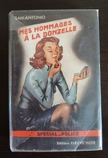 Mes hommages a la donzelle. de San Antonio Numero 30   E.O