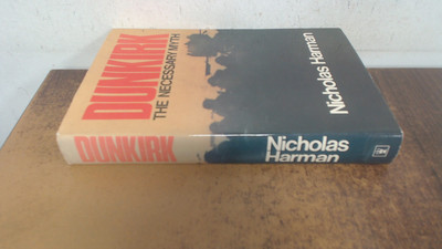 			Dunkirk, the Necessary Myth, Harman, Nicholas, Hodder and Stought		