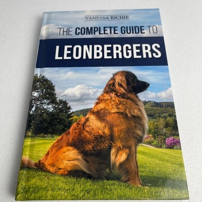 The Complete Guide to Leonbergers - Vanessa Richie - HC