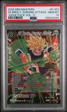 2025 SS Broly, Surging Attack P-453 Judge Pack Vol. 17 Dragon Ball PSA 10