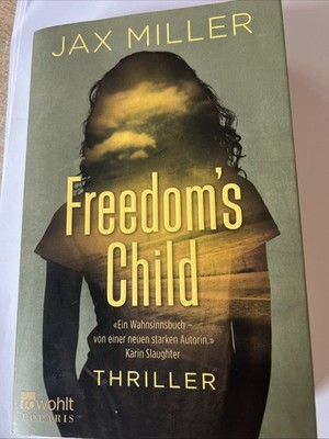  Freedom's Child  - Thriller von Jax Miller ( N1 )
