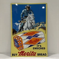 Merita Bread Metal Sign Advertising Lone Ranger 9 1/2” X 14” Embossed Vintage
