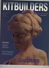 Kitbuilders Magazine Sculptors & Hobby History Spring 1998 110620nonr