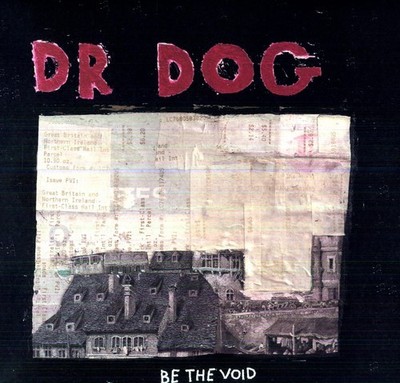 Dr. Dog - Be the Void [New Vinyl LP]