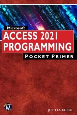 Julitta Korol Microsoft Access 2021 Programming Pocket Primer (Taschenbuch)