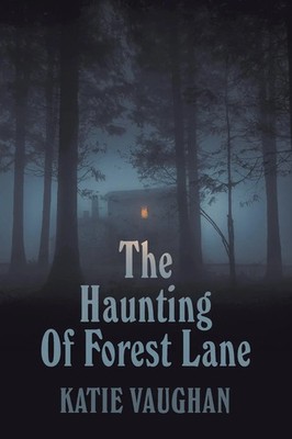 Katie Vaughan | The Haunting Of Forest Lane | Taschenbuch | Englisch (2024)